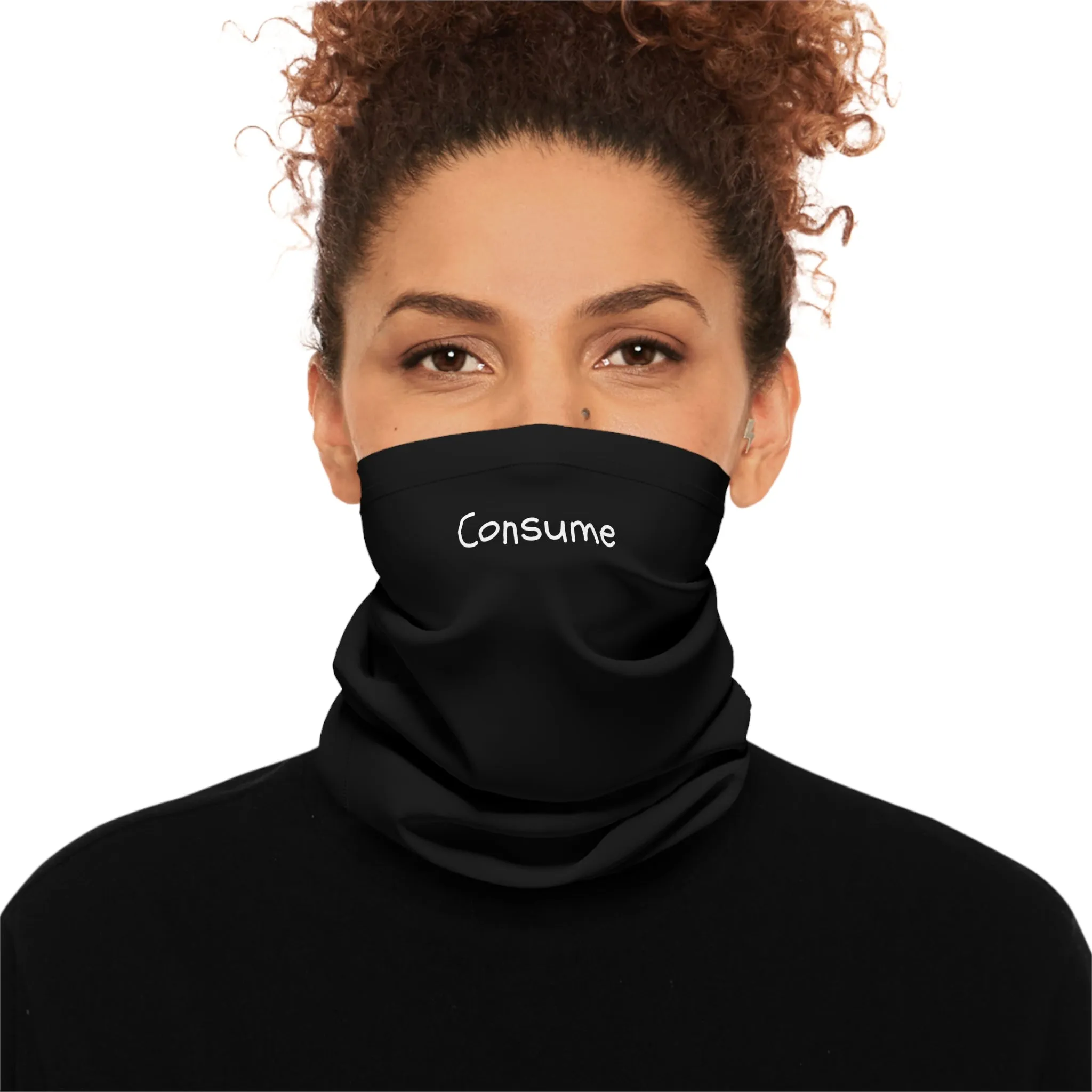 Lightweight Neck Gaiter - "Consume"